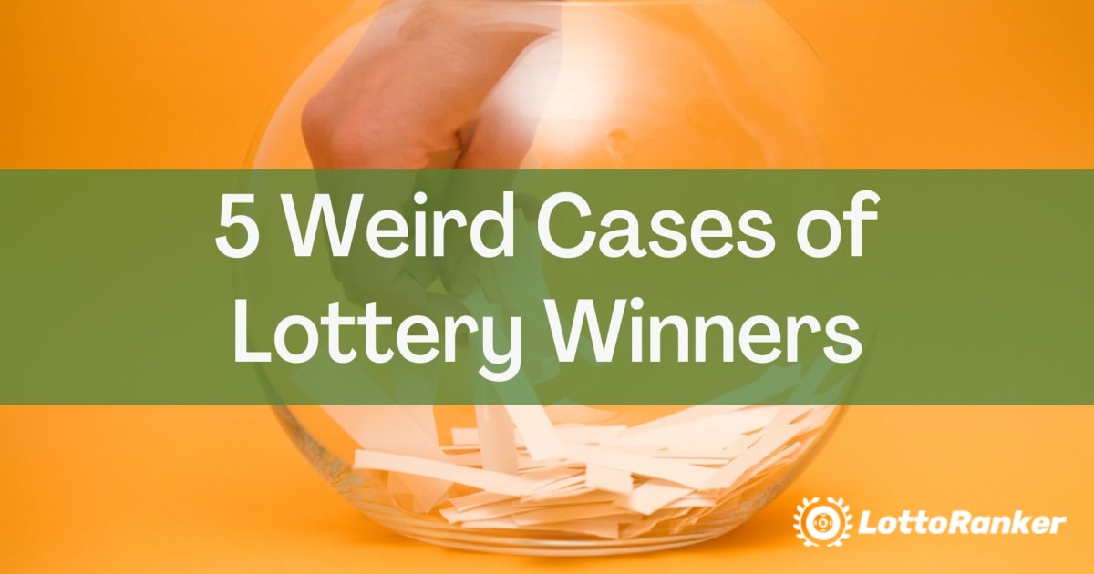 Lima Kasus Aneh Pemenang Lotre